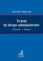 Tratat de drept administrativ, vol I, editia a IV-a