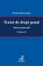 Tratat de drept penal. Partea generala. Volumul I