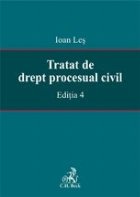 Tratat de drept procesual civil. Editia 4