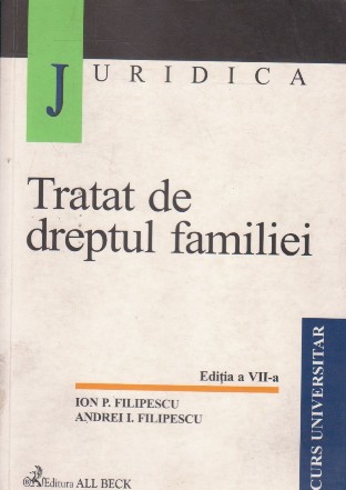 Tratat de dreptul familiei. Editia a VII-a