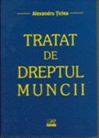 Tratat de dreptul muncii (editia 2006)