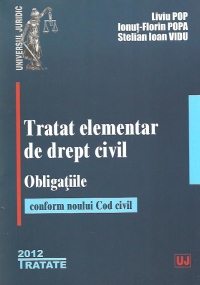 Tratat elementar de drept civil. Obligatiile (Conform noului Cod civil)