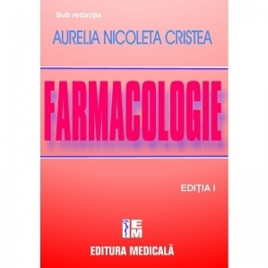 Tratat de farmacologie, editia I