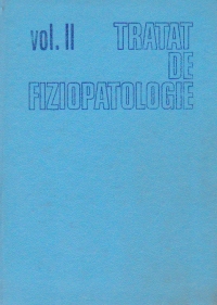 Tratat de fiziopatologie, Volumul al II-lea