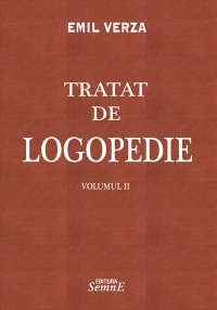 Tratat de Logopedie - volumul II