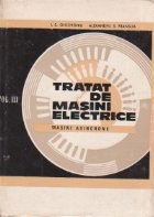 Tratat masini electrice Volumul III