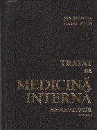 Tratat de Medicina Interna - Hematologie, Partea I (Radu Paun)