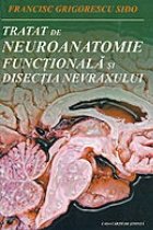 Tratat Neuroanatomie Functionala Disectia Nevraxului