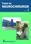 Tratat de neurochirurgie. Volumul 2