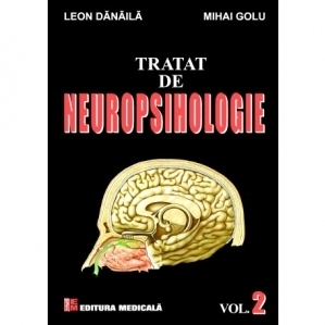 Tratat de neuropsihologie. Volumul II