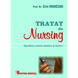 Tratat de nursing (ingrijirea omului sanatos si bolnav)