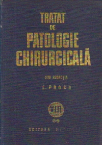 Tratat de patologie chirurgicala, Volumul al VIII-lea, - Urologie, Partea a II-a