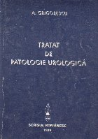 Tratat de patologie urologica