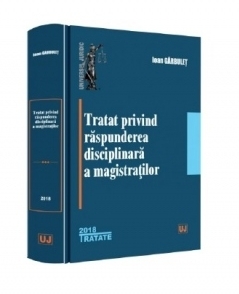 Tratat privind raspunderea disciplinara a magistratilor