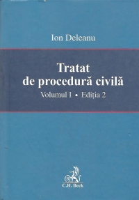 Tratat de procedura civila, Volumul I, Editia 2