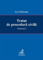 Tratat procedura civila volumul