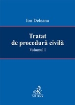 Tratat de procedura civila, volumul I