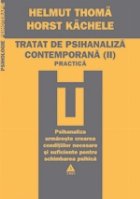 Tratat psihanaliza contemporana (Vol II)