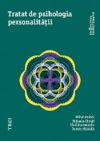 Tratat de psihologia personalității