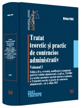 Tratat teoretic şi practic de contencios administrativ - Vol. 1 (Set of:Tratat teoretic şi practic de contencios administrativVol. 1)