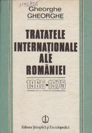 Tratatele internationale ale Romaniei 1965-1975