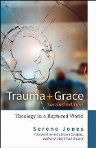 Trauma and Grace 2nd Edition