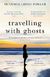 Travelling with Ghosts