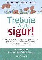 Trebuie să ştiu sigur ghid