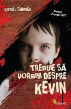 Trebuie vorbim despre Kevin