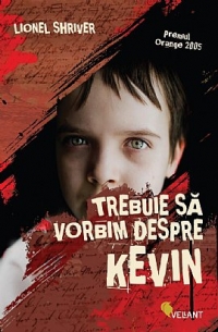 Trebuie sa vorbim despre Kevin