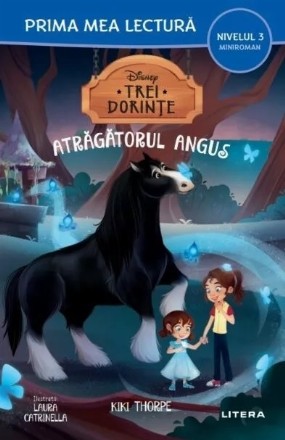 Trei dorinţe : Atrăgătorul Angus