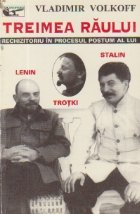 Treimea raului - Rechizitoriu in procesul postum al lui Lenin, Trotki si Stalin