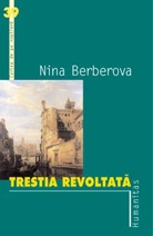 Trestia revoltata