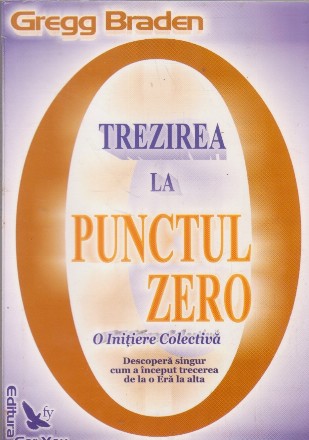 Trezirea la punctul zero