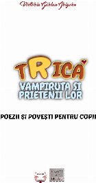 Trică vampiruţa şi prietenii lor