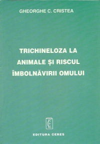 Trichineloza la animale si riscul imbolnavirii omului