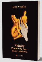 Trinity poeme dor Dolor doloris