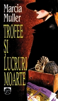 Trofee si lucruri moarte