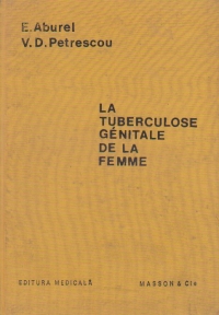 La tuberculose genitale de la femme