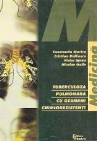 Tuberculoza pulmonara germeni chimiorezistenti