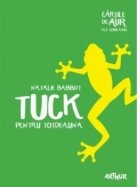 Tuck pentru totdeauna | Cartile de aur ale copilariei