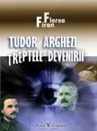 Tudor Arghezi. Treptele devenirii