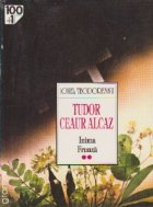 Tudor Ceaur Alcaz Volumul lea