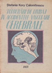 Tulburari de limbaj in accidentele vasculare cerebrale