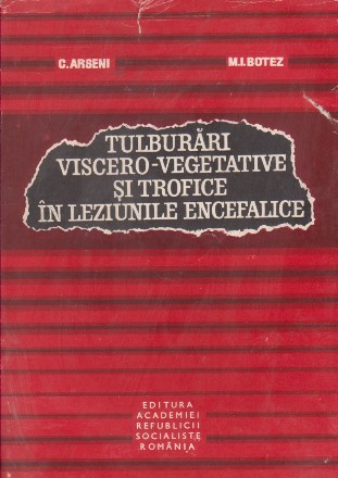 Tulburari viscero-vegetative si trofice in leziunile encefalice