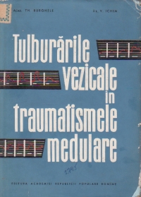 Tulburarile vezicale in traumatismele medulare