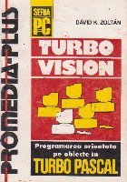 Turbo Vision. Programarea orientata pe obiecte in Turbo Pascal