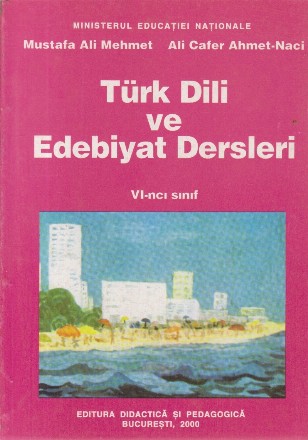 Turk Dili ve Edebiyat Dersleri VI-inci Sinif (Limba turca, clasa a VI-a)