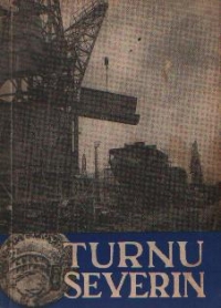 Turnu Severin - Indrumar turistic