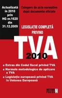 Legislatie completa privind TVA 2010